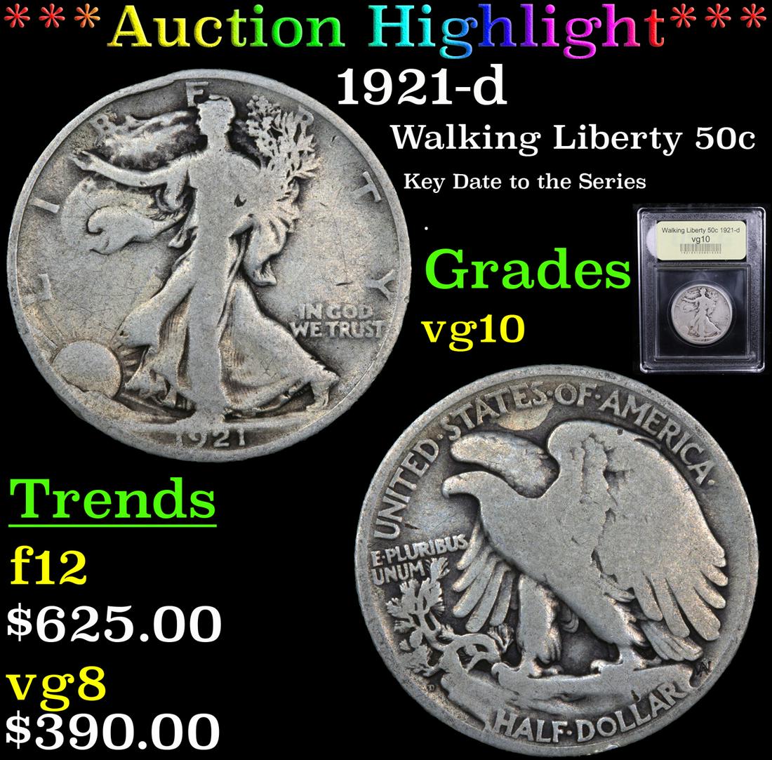 *Highlight* 1921-d Walking Liberty 50c Graded vg+ (1 of 5)