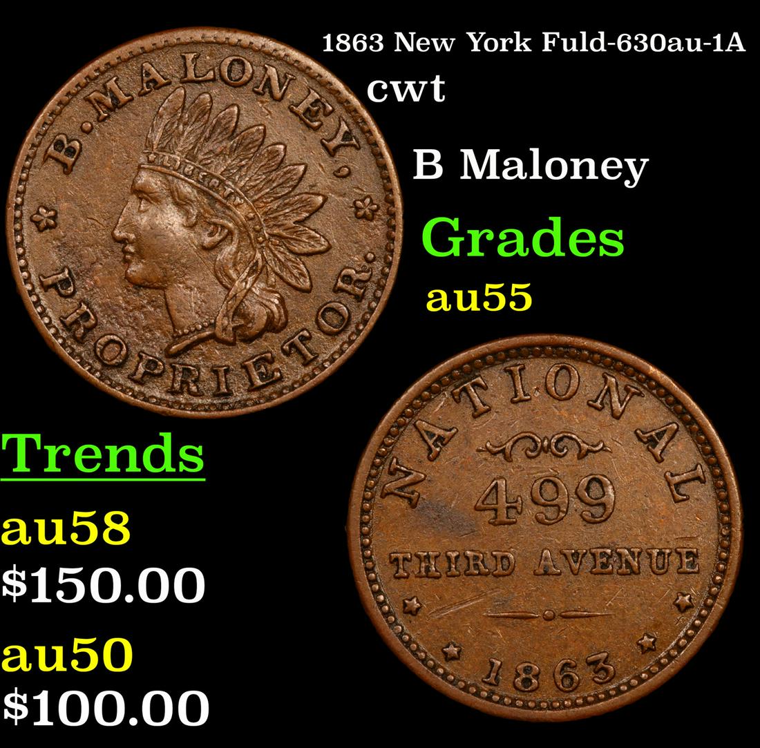 1863 New York Fuld-630au-1A cwt Grades Choice AU (1 of 3)