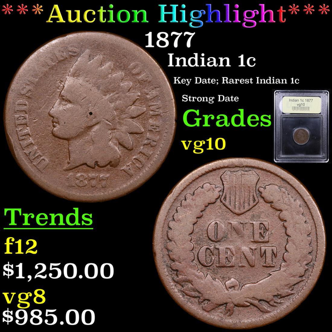 *Highlight* 1877 Indian 1c Graded vg+ (1 of 5)