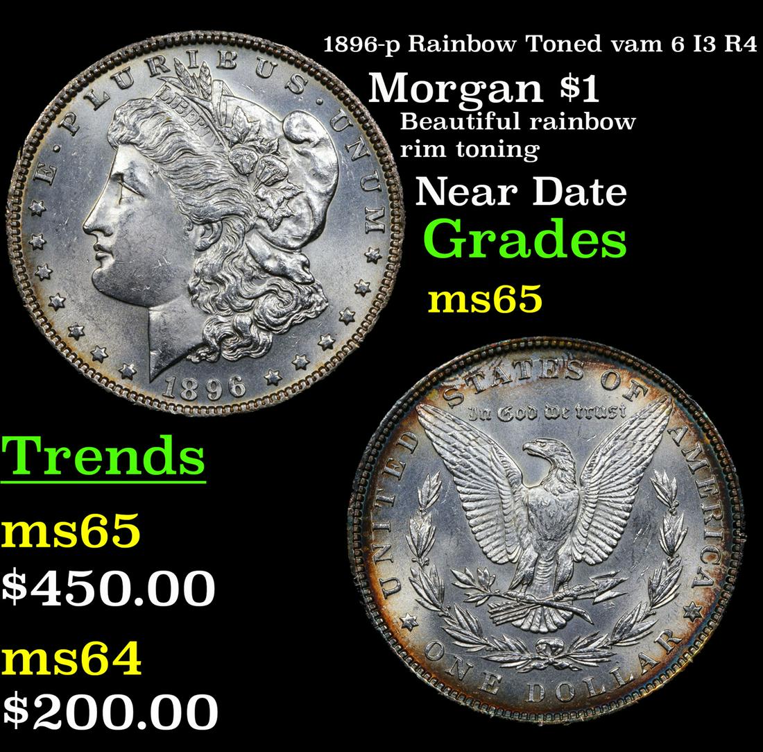 1896-p Rainbow Toned vam 6 I3 R4 Morgan $1 Grades GEM (1 of 3)
