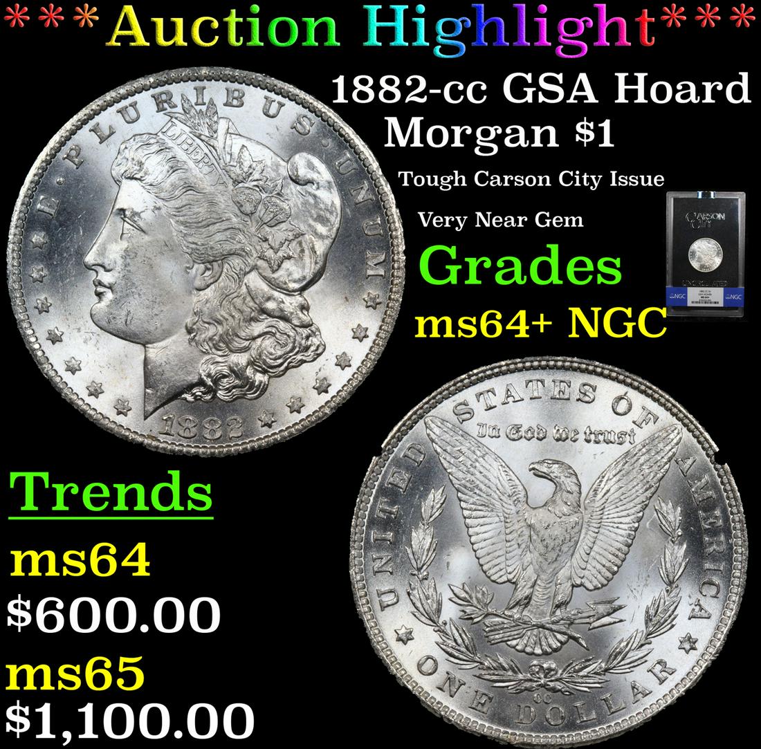*Highlight* 1882-cc GSA Hoard Morgan $1 Graded ms64+ (1 of 6)