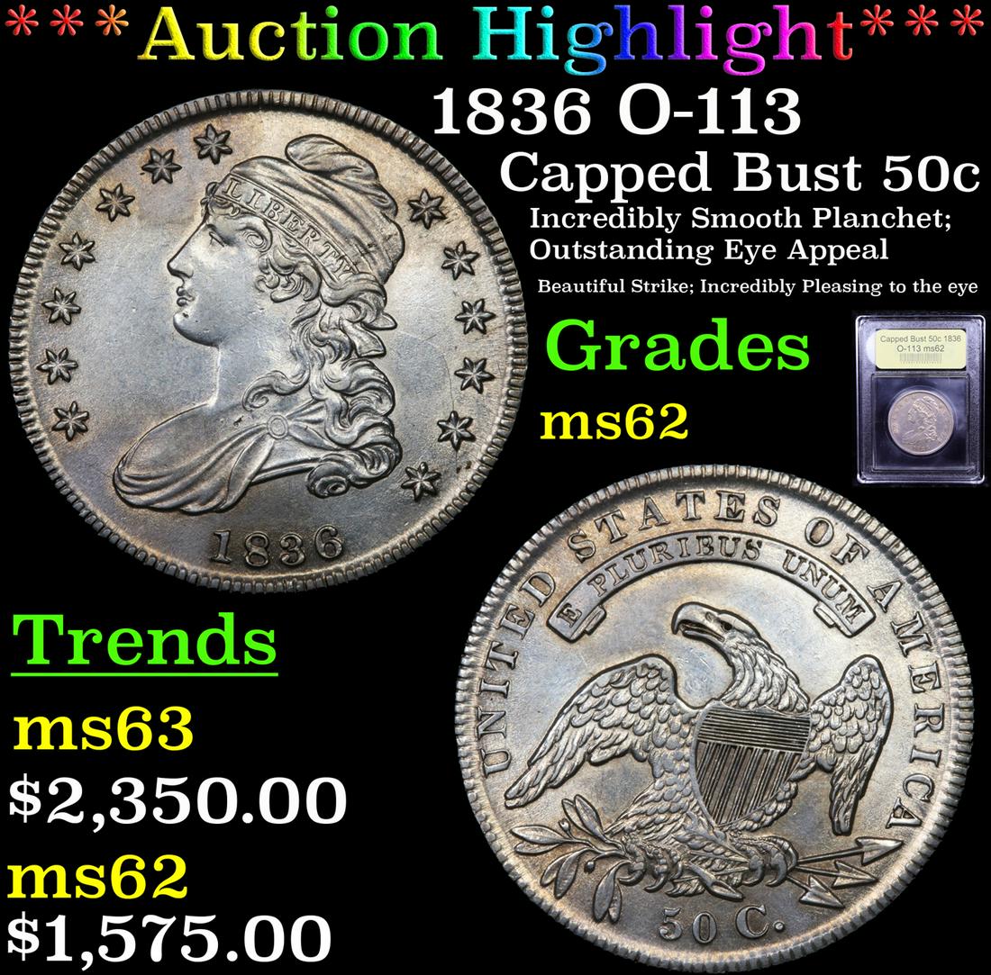 *Highlight* 1836 O-113 Capped Bust 50c Graded Select (1 of 5)
