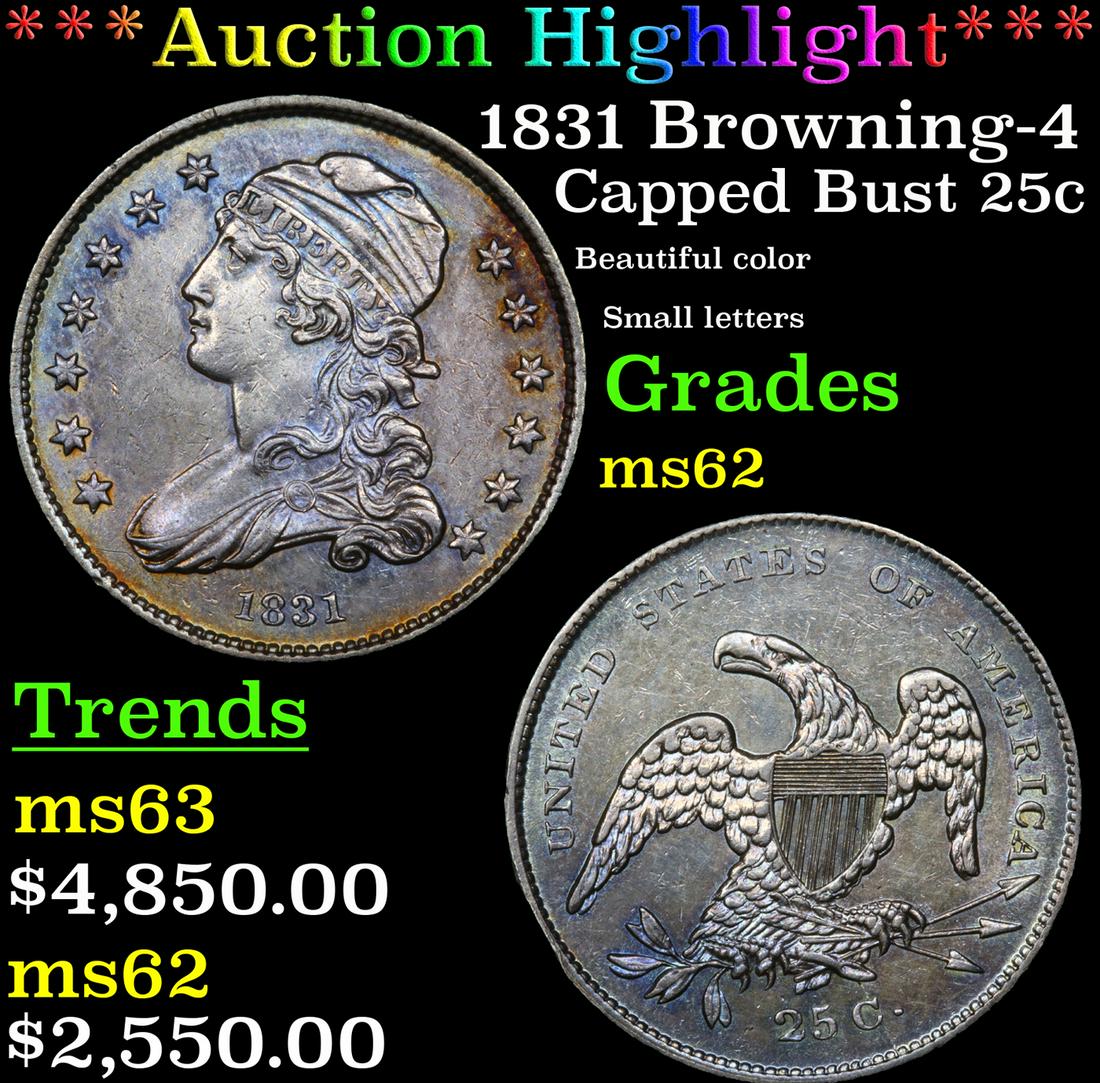 *Highlight* 1831 Browning-4 Capped Bust 25c Graded (1 of 4)
