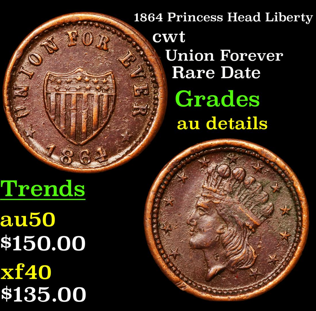 1864 Princess Head Liberty cwt Grades AU Details (1 of 3)