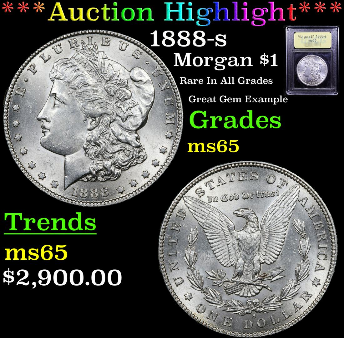 *Highlight* 1888-s Morgan $1 Graded GEM Unc (1 of 5)