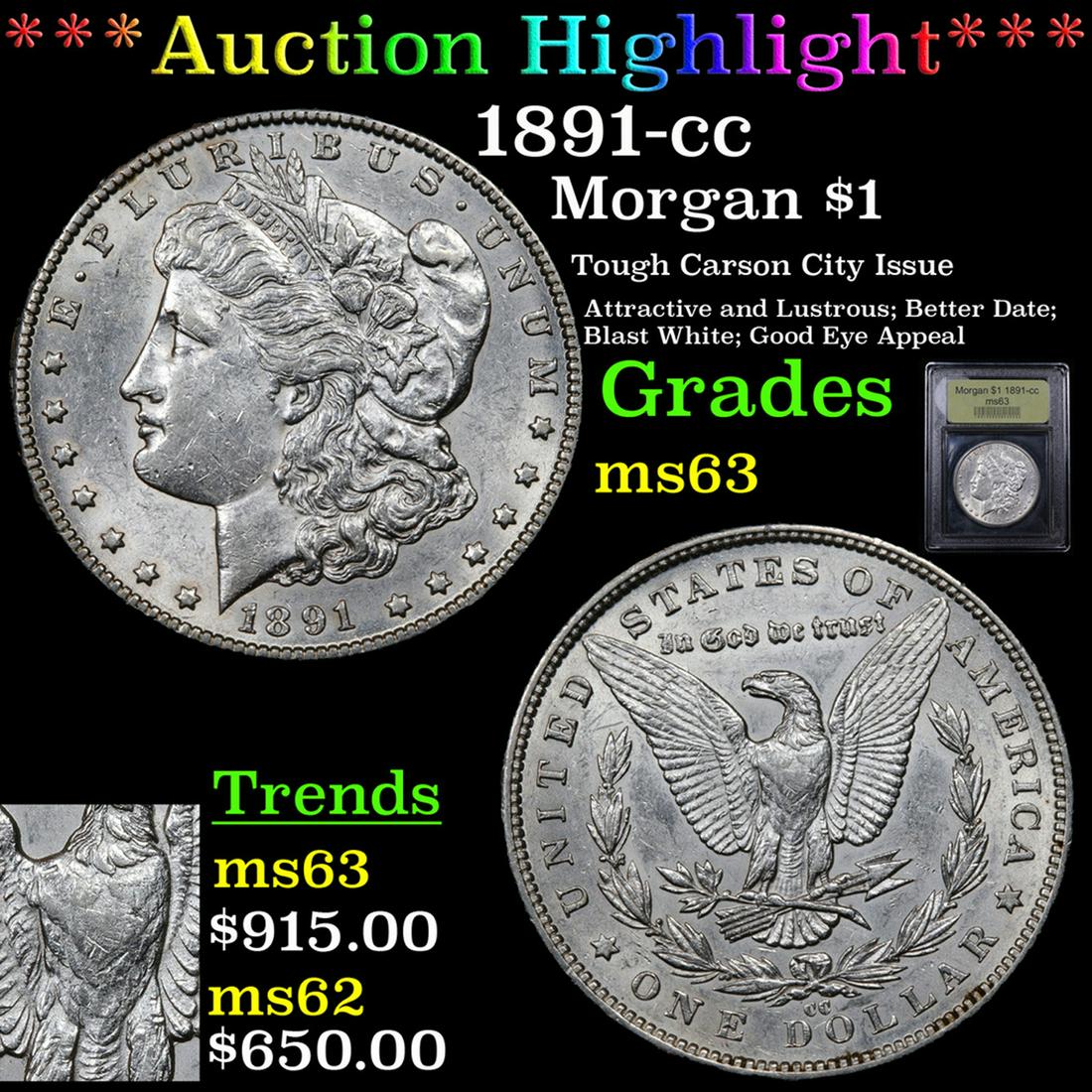 *Highlight* 1891-cc MOrgan $1 Graded Select Unc (1 of 6)