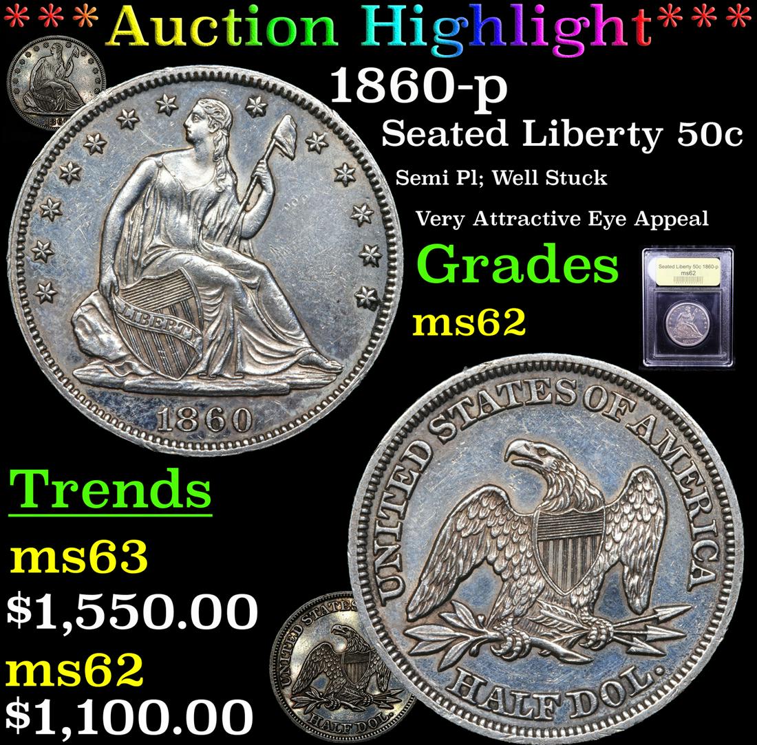 *Highlight* 1860-p Seated Liberty 50c Graded Select Unc (1 of 7)