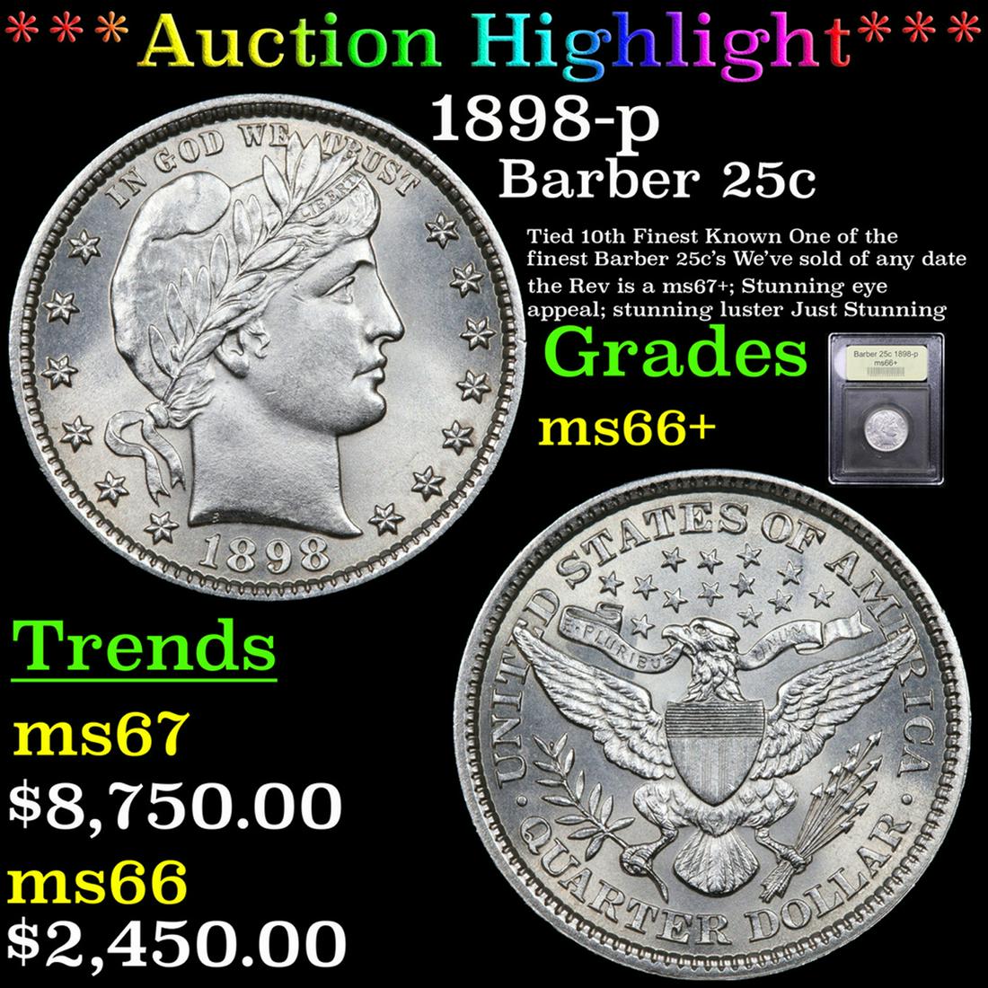 *Highlight* 1898-p Barber 25c Graded GEM++ Unc (1 of 5)