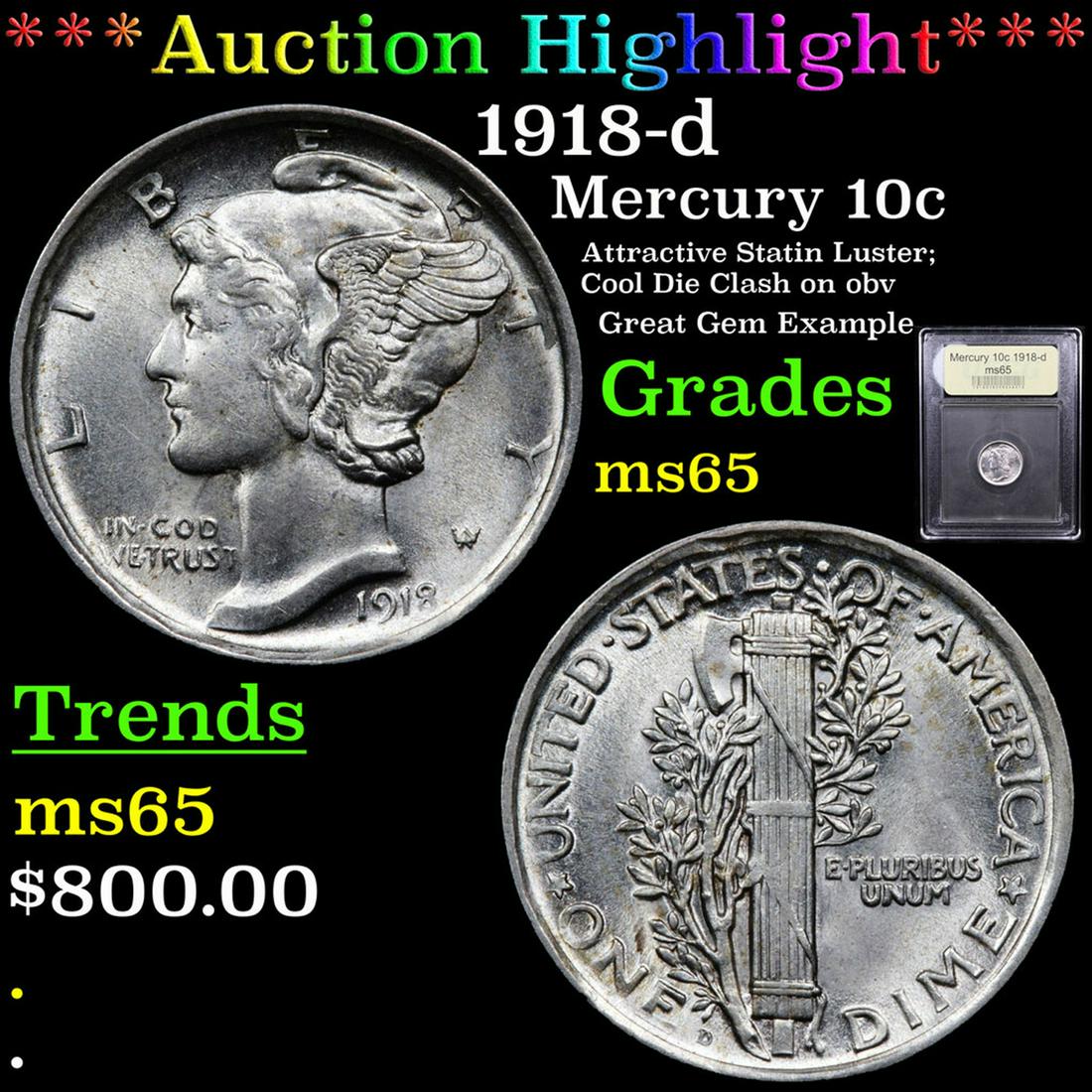 *Highlight* 1918-d Mercury 10c Graded GEM Unc (1 of 5)