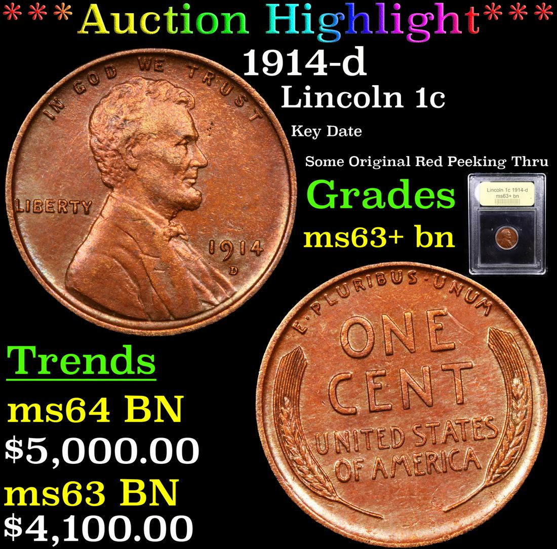 *Highlight* 1914-d Lincoln 1c Graded Select+ Unc BN (1 of 5)