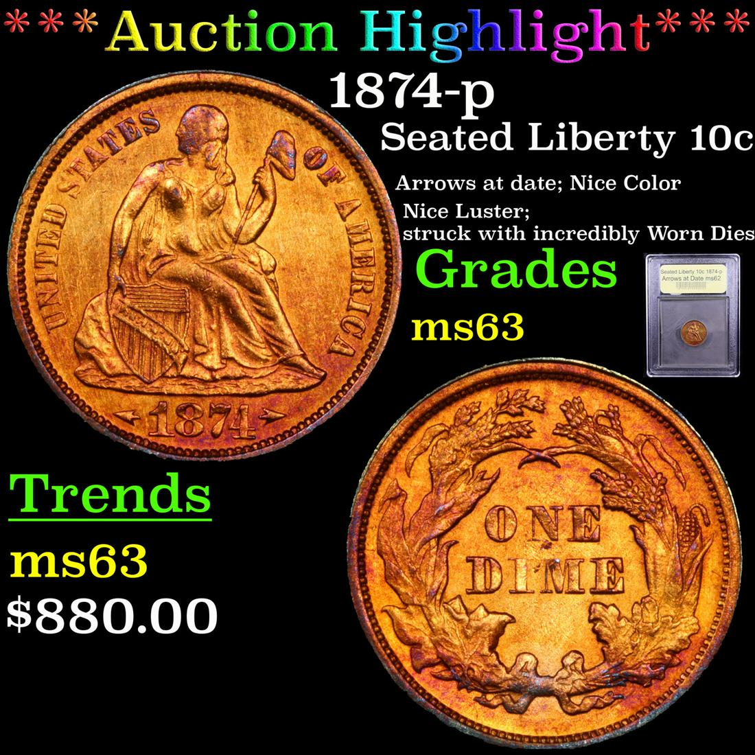 ***Auction Highlight*** 1874-p Seated Liberty Dime 10c (1 of 5)