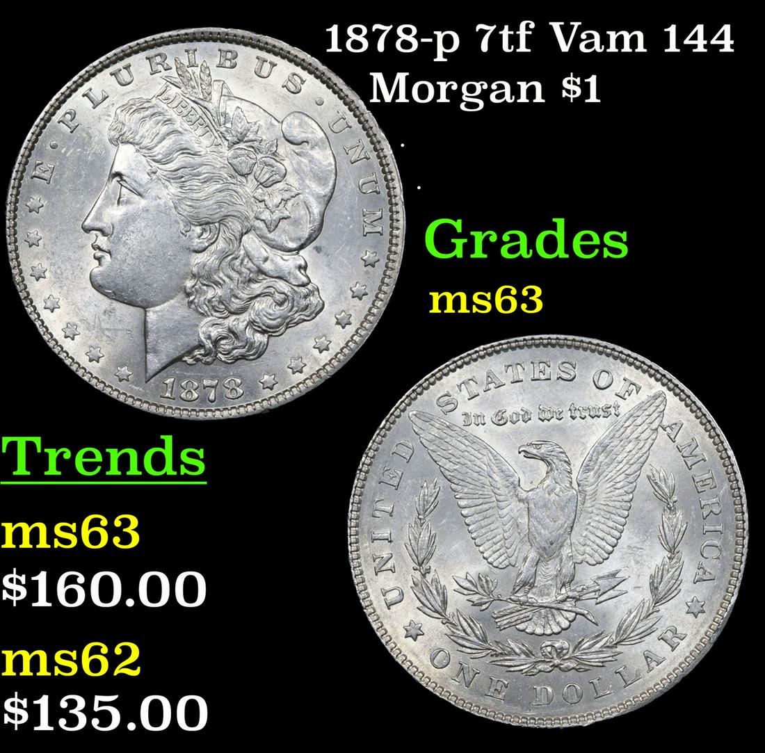 1878-p 7tf Vam 144 Morgan Dollar $1 Grades Select Unc (1 of 3)