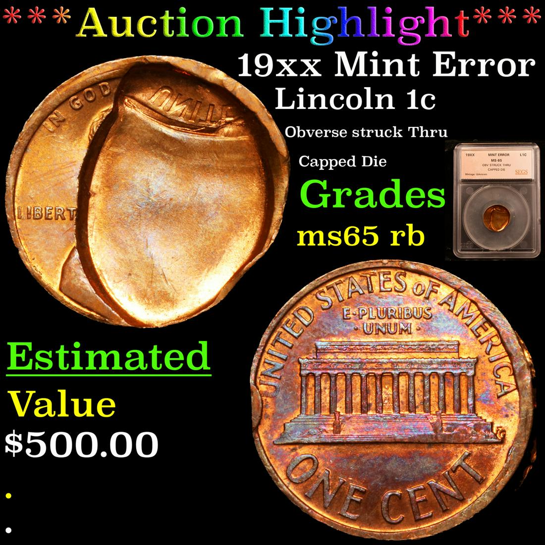 *Highlight* 19xx Mint Error Lincoln 1c Graded ms65 rb (1 of 5)
