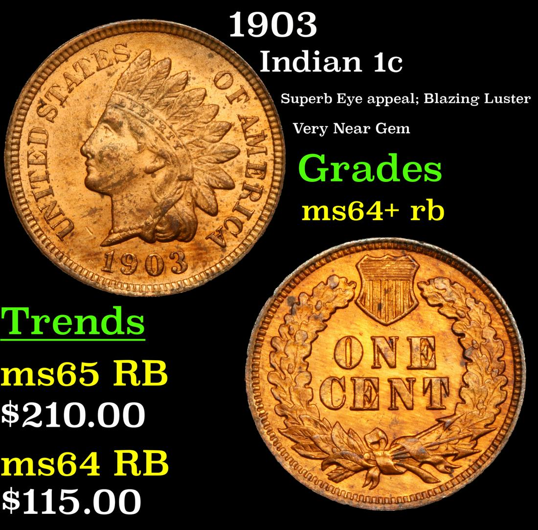 1903 Indian 1c Grades Choice+ Unc RB (1 of 3)