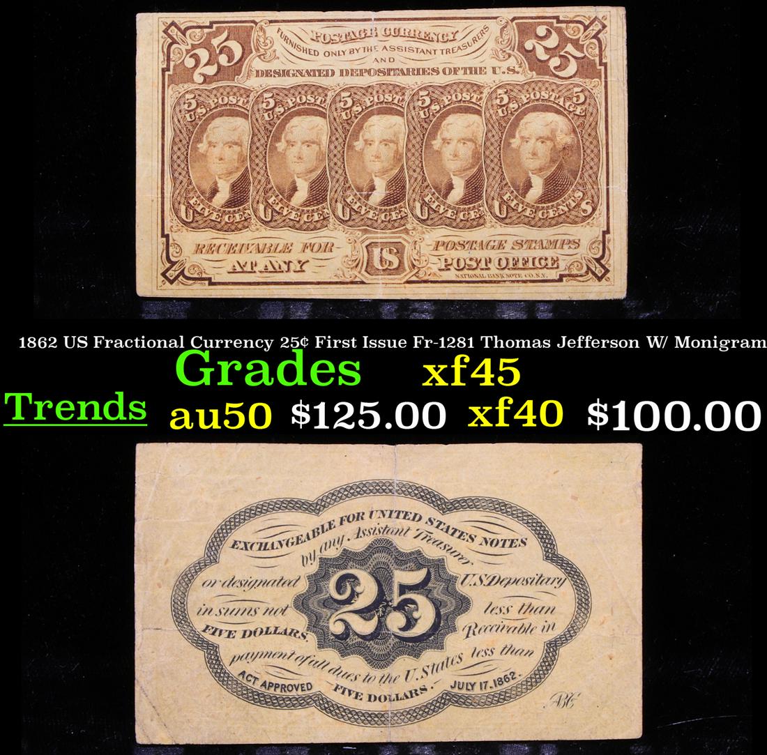 1862 US Fractional Currency 25Â¢ First Issue Fr-1281 (1 of 3)