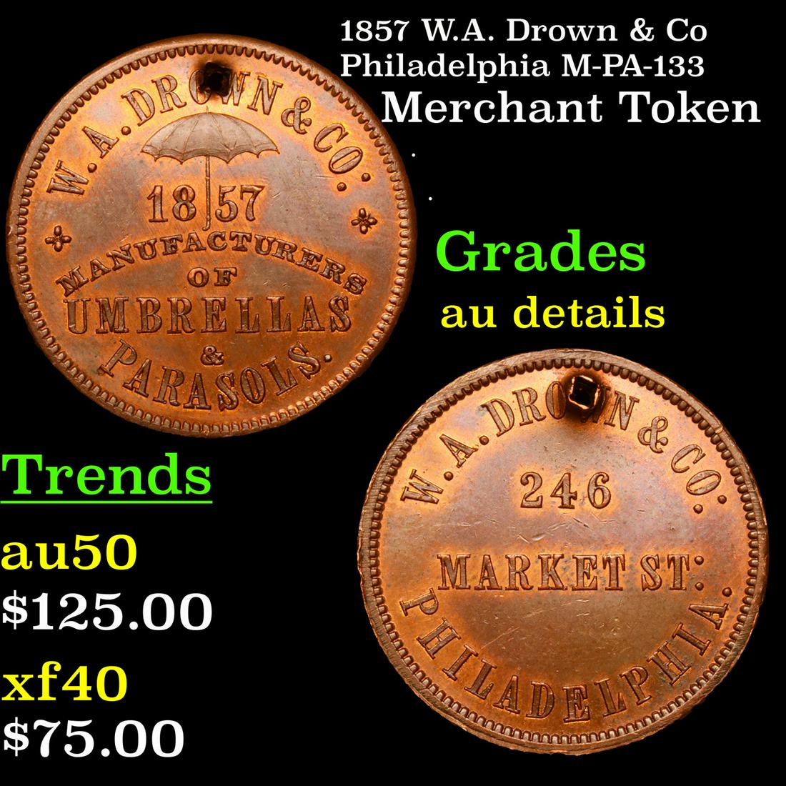 1857 W.A. Drown & Co., Philadelphia M-PA-133 Merchant (1 of 3)