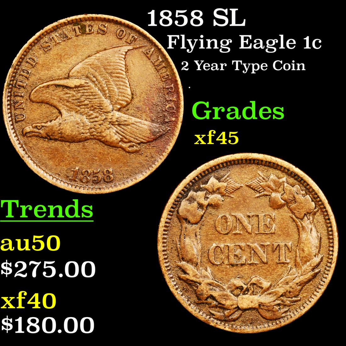 1858 SL Flying Eagle 1c Grades xf+ (1 of 3)