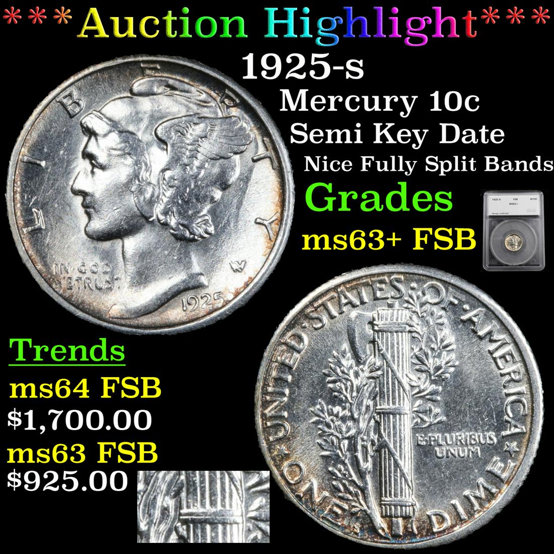 *Highlight* 1925-s Mercury 10c Graded ms63+ FSB (1 of 6)