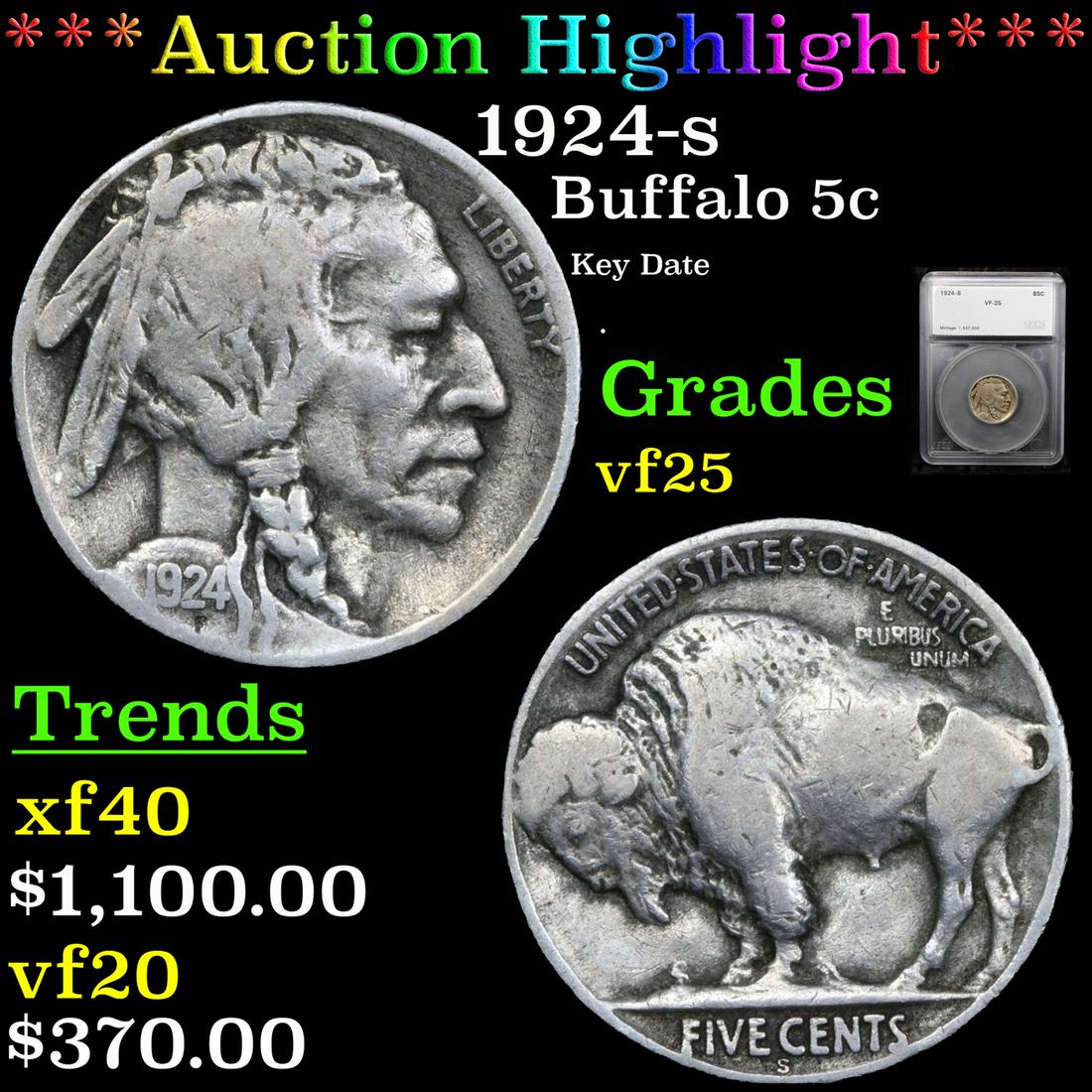 *Highlight* 1924-s Buffalo 5c Graded vf25 (1 of 5)