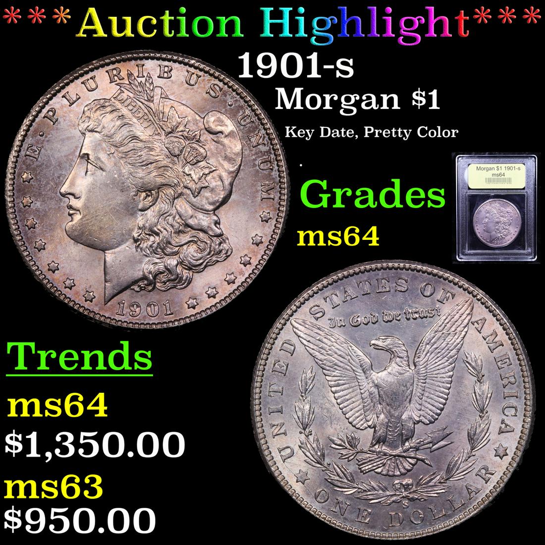 *Highlight* 1901-s Morgan $1 Graded Choice Unc (1 of 5)