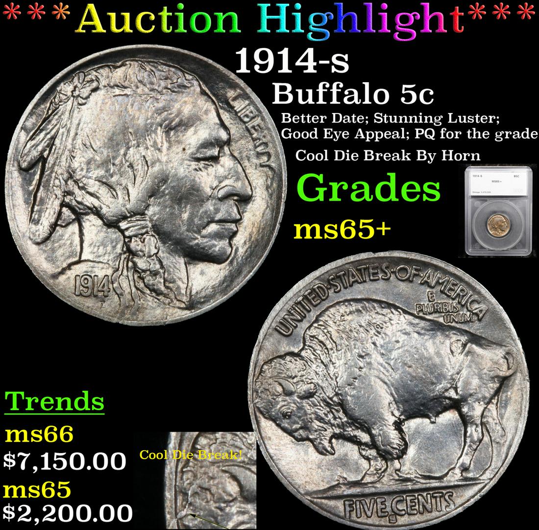 *Highlight* 1914-s Buffalo 5c Graded ms65+ (1 of 6)