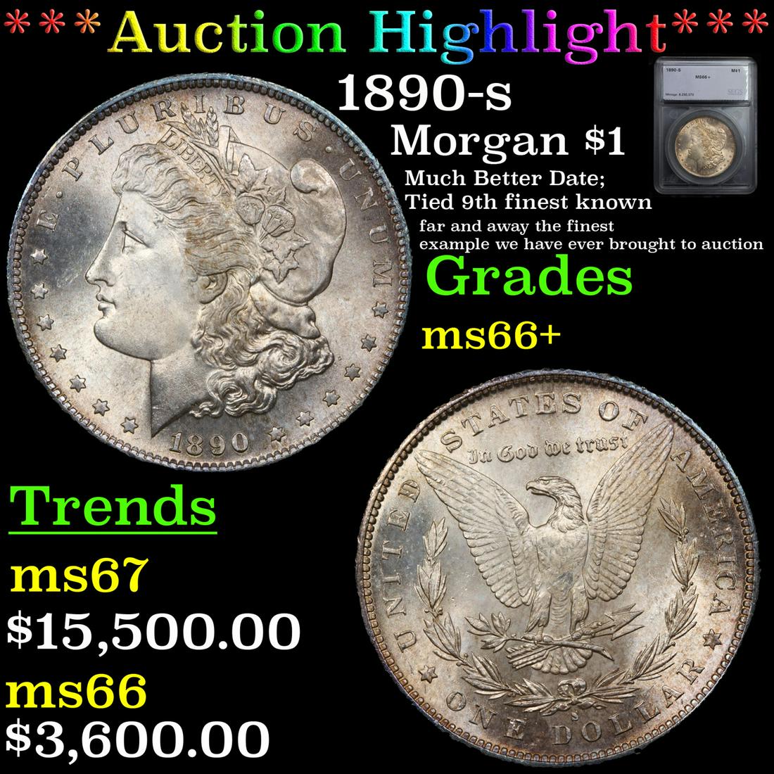 *Highlight* 1890-s Morgan $1 Graded ms66+ (1 of 5)