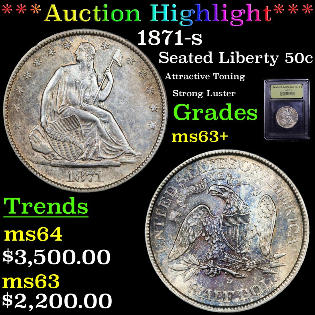 *Highlight* 1871-s Seated Liberty 50c Graded Select+ (1 of 5)