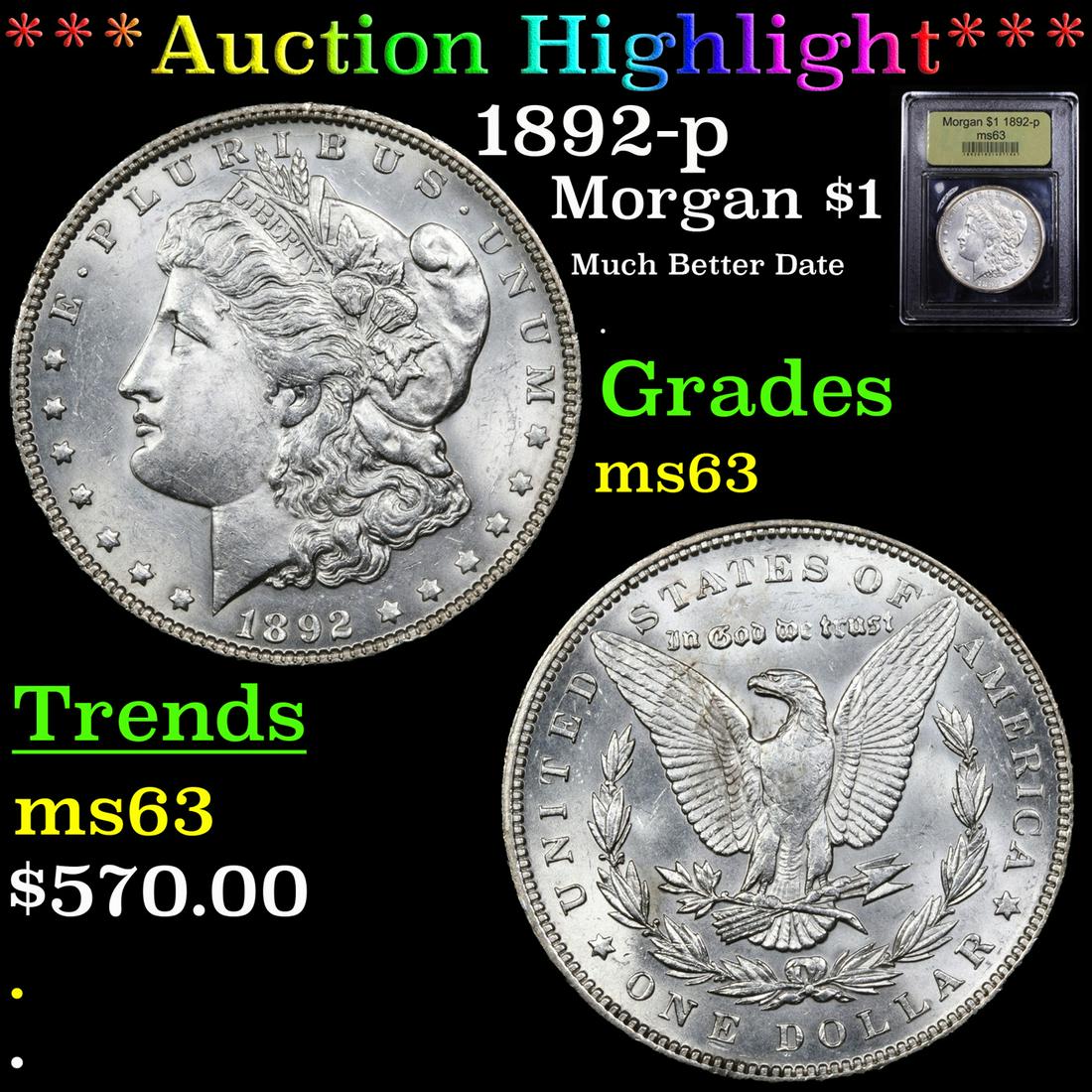 *Highlight* 1892-p Morgan $1 Graded Select Unc (1 of 5)