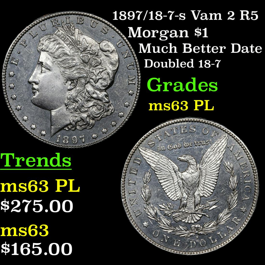 1897/18-7-s Vam 2 R5 Morgan $1 Grades Select Unc PL (1 of 3)