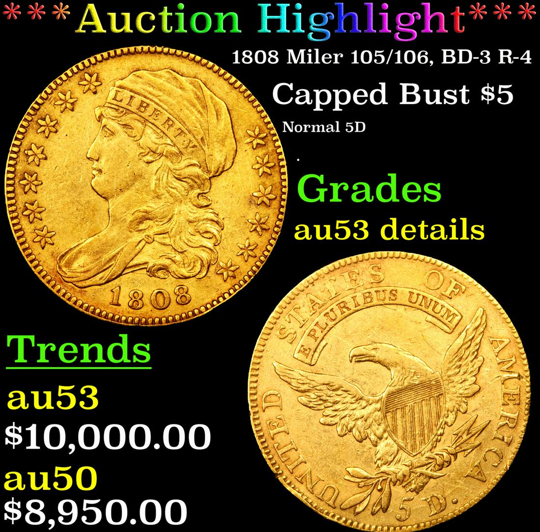 ***Auction Highlight*** 1808 Miler 105/106, BD-3 R-4 (1 of 3)