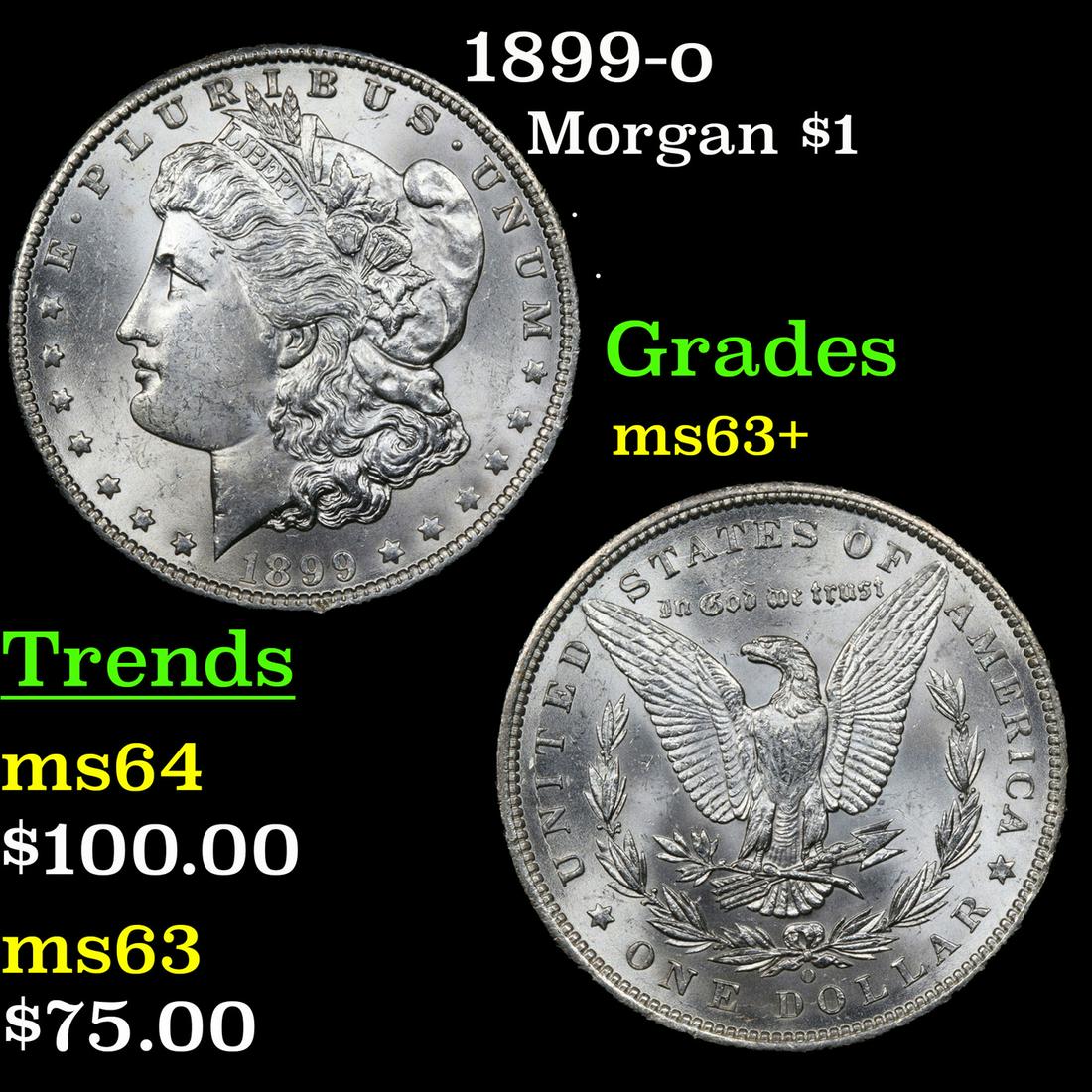 1899-o Morgan $1 Grades Select+ Unc (1 of 3)