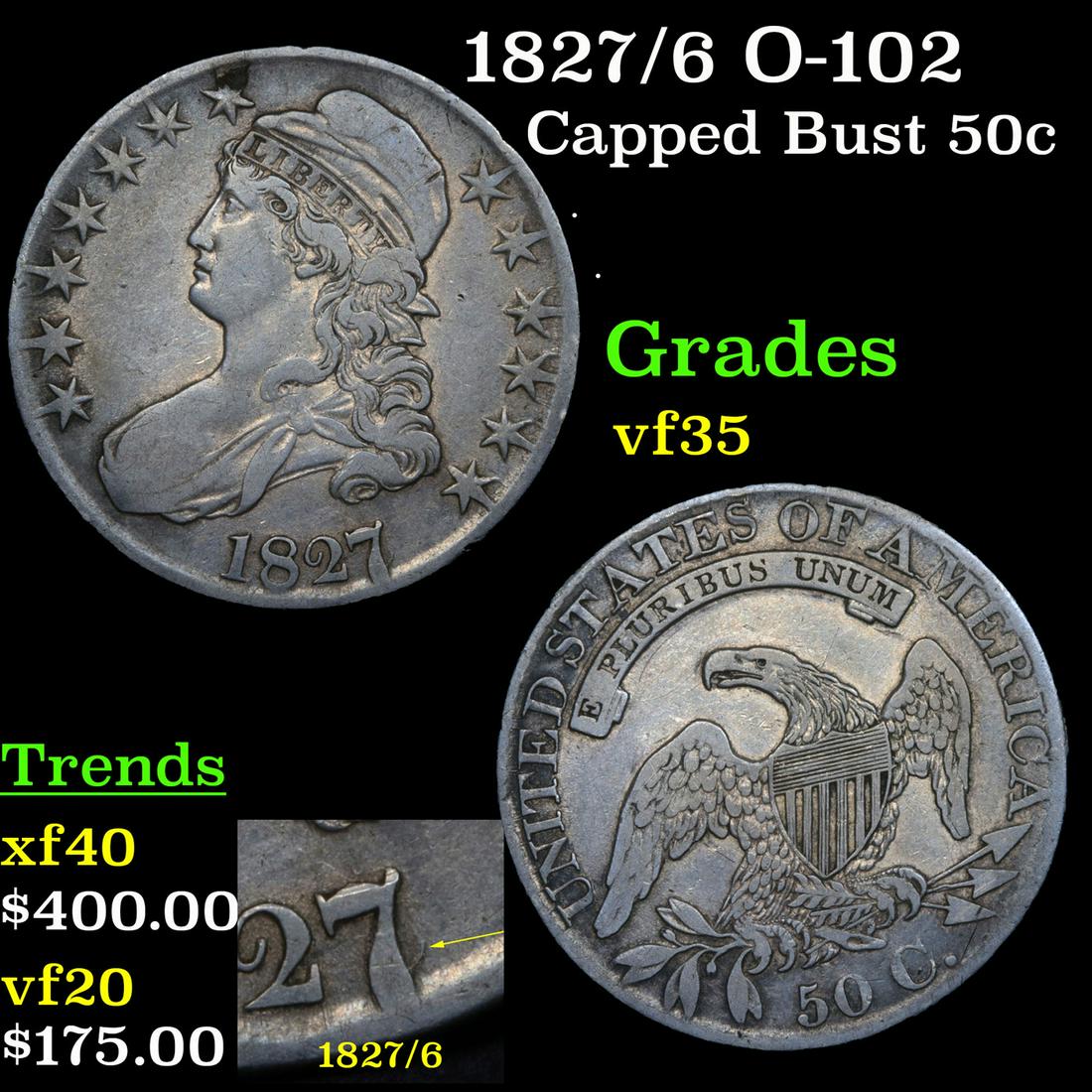1827/6 O-102 Capped Bust 50c Grades vf++ (1 of 5)