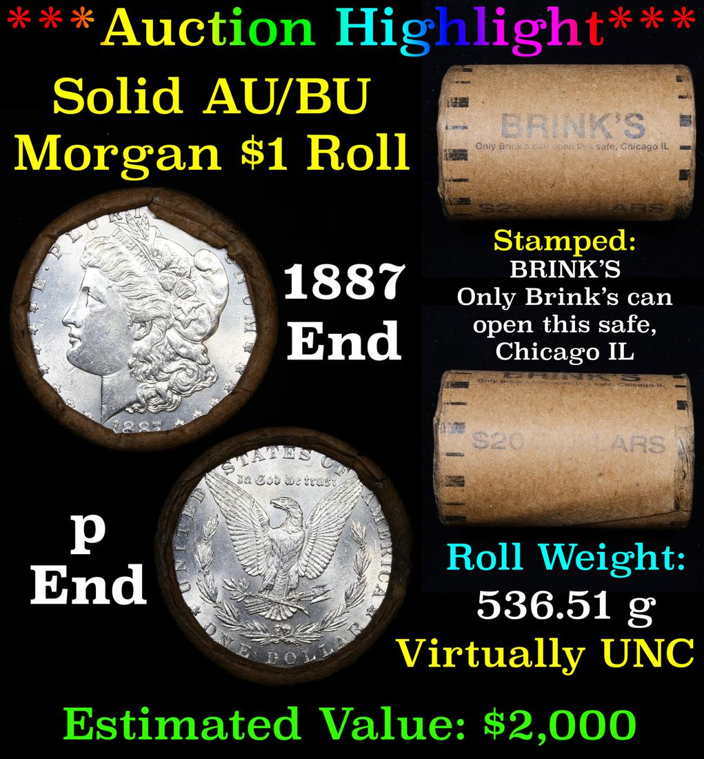 ***Auction Highlight*** AU/BU Slider Brinks Shotgun: ***Auction Highlight*** AU/BU Slider Brinks Shotgun Morgan $1 Roll 1887 & P Ends Virtually UNC. Up For Auction Is a Very Near Solid Uncirculated Morgan Dollar Roll In an old Brinks Wrapper with Tight 