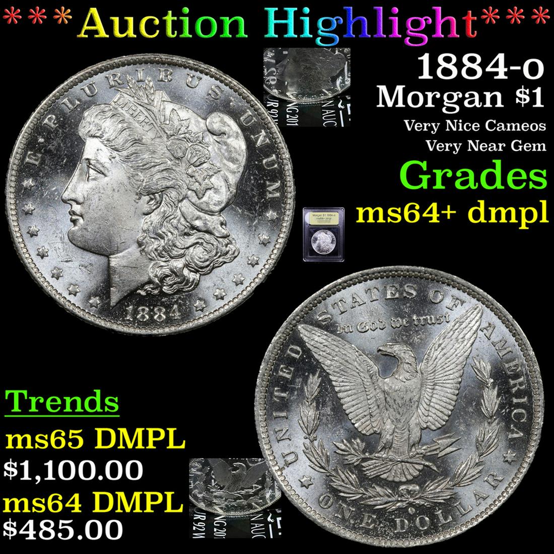 ***Auction Highlight*** 1884-o Morgan Dollar $1 Graded (1 of 7)