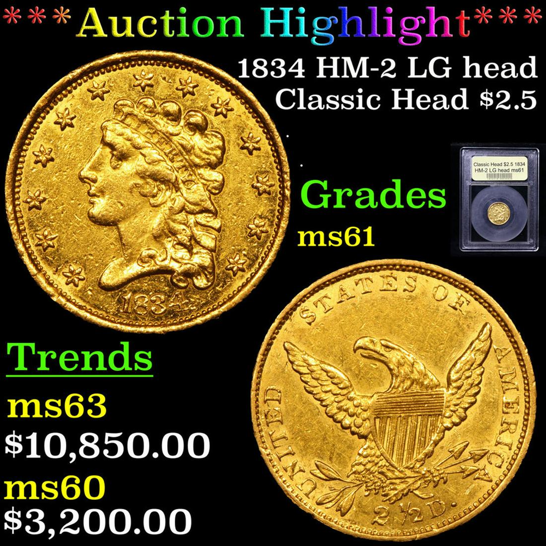 ***Auction Highlight*** 1834 HM-2 LG head Classic Head (1 of 5)