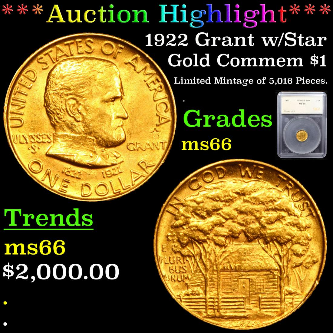 ***Auction Highlight*** 1922 Grant w/Star Gold Commem (1 of 5)