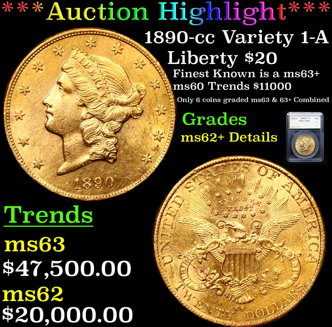 ***Auction Highlight*** 1890-cc Variety 1-A Gold (1 of 5)