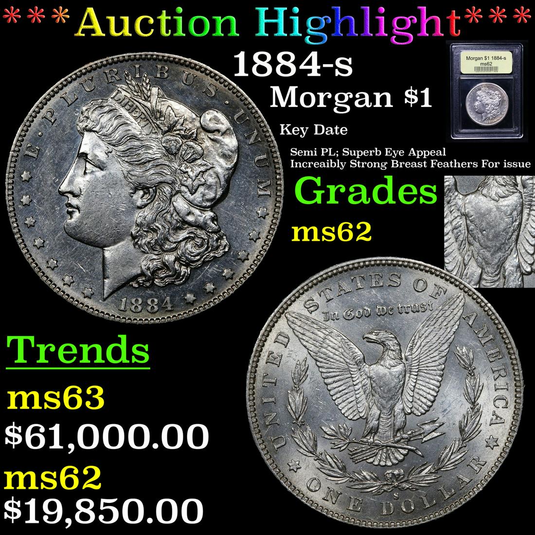 ***Auction Highlight*** 1884-s Morgan Dollar $1 Graded (1 of 6)