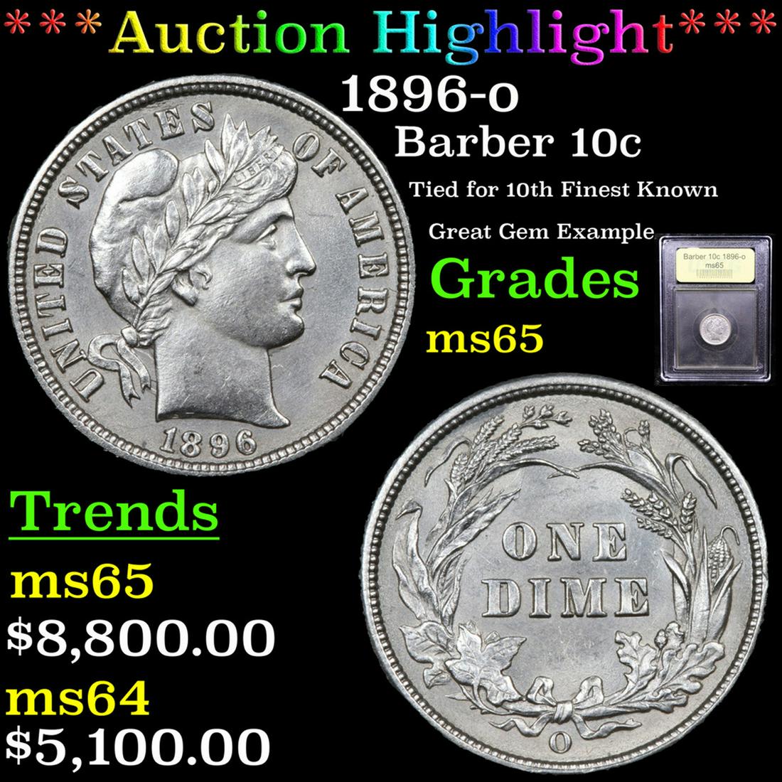 ***Auction Highlight*** 1896-o Barber Dime 10c Graded (1 of 5)