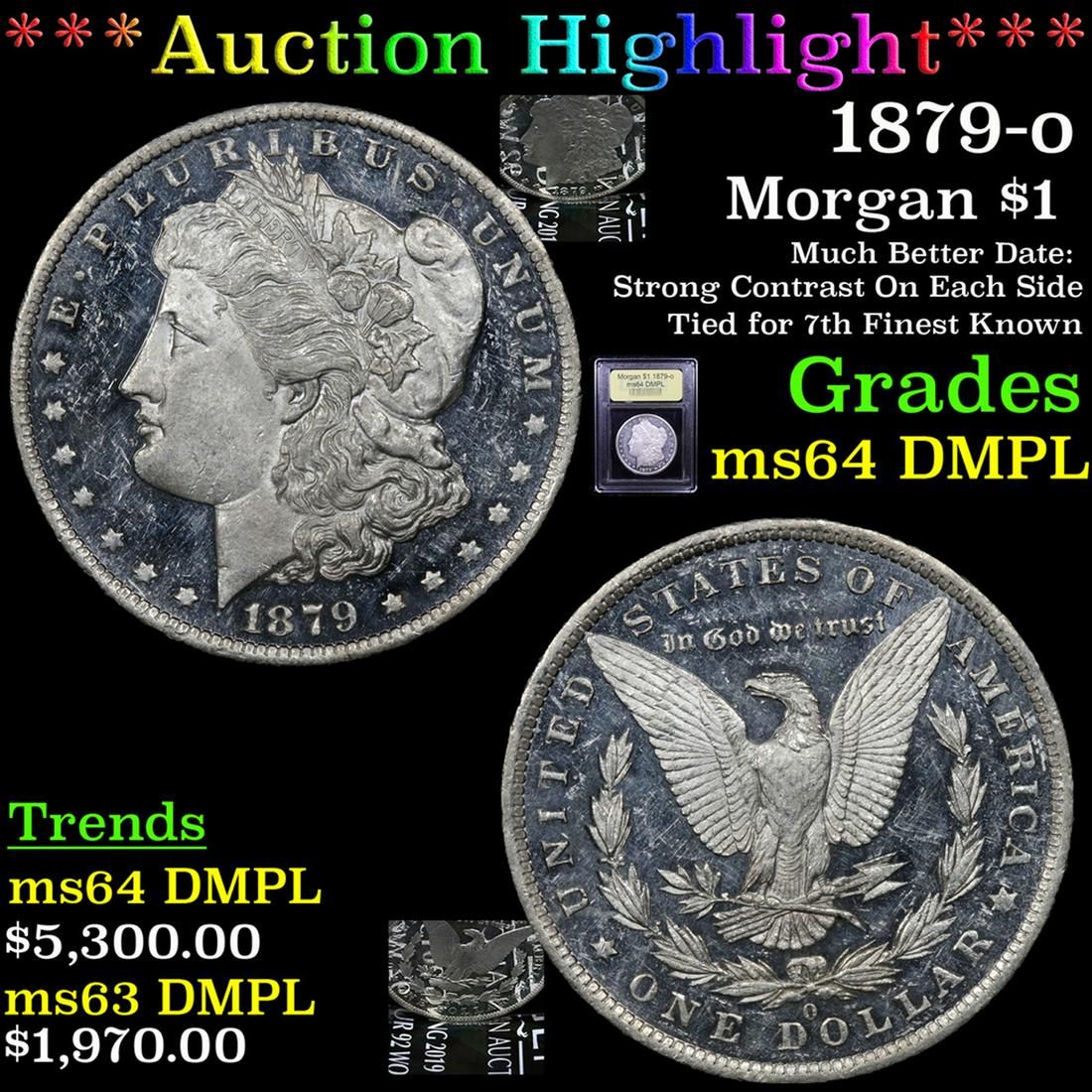 ***Auction Highlight*** 1879-o Morgan Dollar $1 Graded (1 of 7)