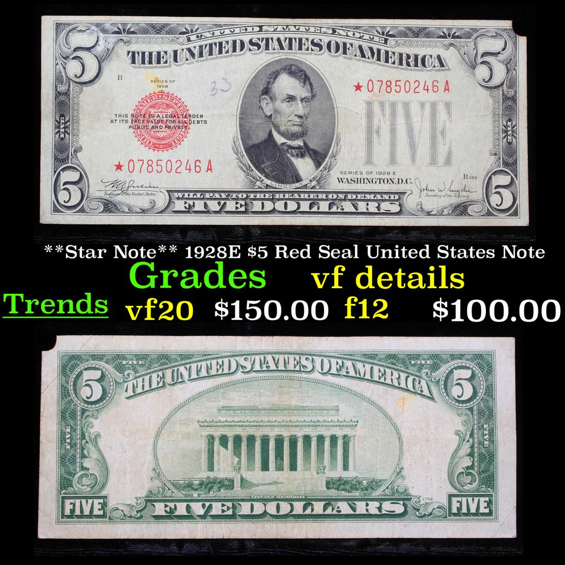 **Star Note** 1928E $5 Red Seal United States Note (1 of 3)