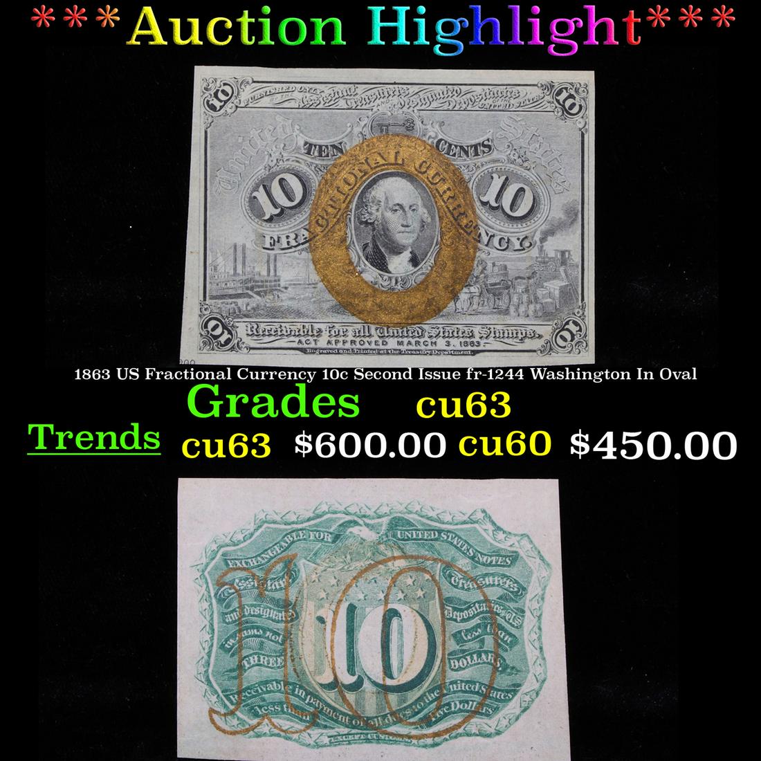 ***Auction Highlight*** 1863 US Fractional Currency 10c (1 of 3)