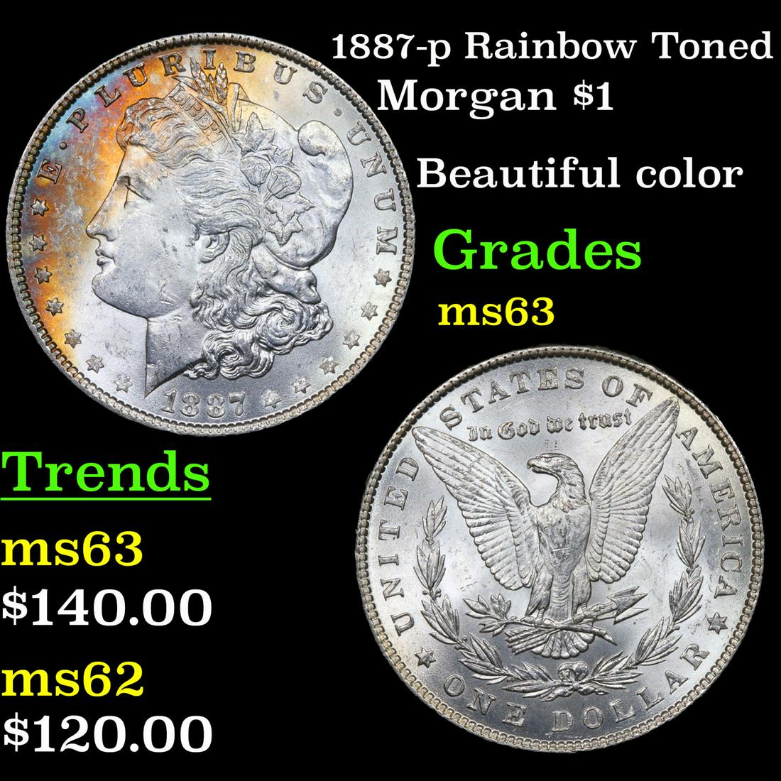 1887-p Rainbow Toned Morgan $1 Grades Select Unc (1 of 3)