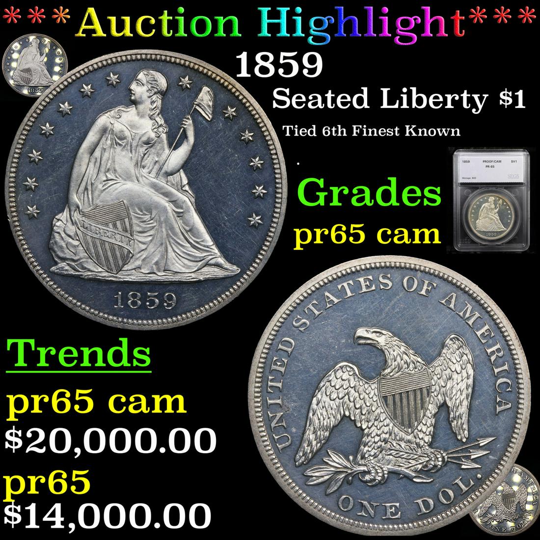 *Highlight* 1859 Seated Liberty $1 Graded pr65 cam (1 of 8)