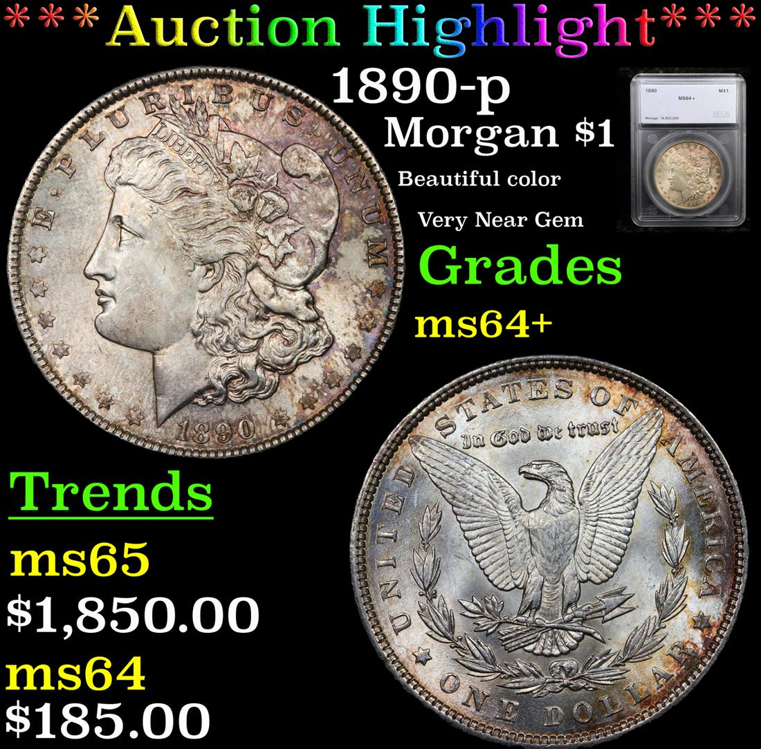 *Highlight* 1890-p Morgan $1 Graded ms64+ (1 of 5)