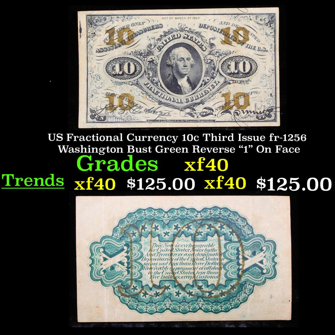 US Fractional Currency 10c Third Issue fr-1256 (1 of 3)