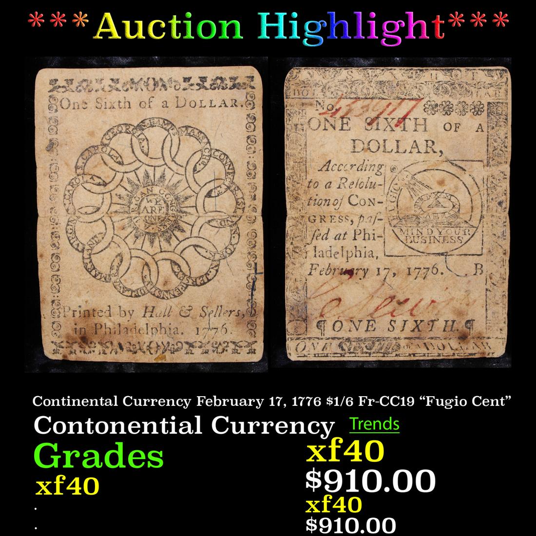 ***Auction Highlight*** Continental Currency February (1 of 3)