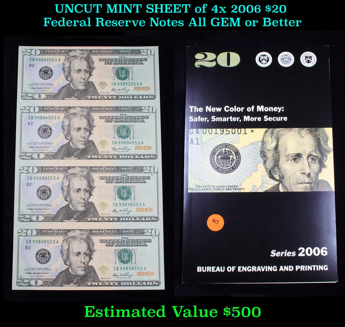 ***Auction Highlight*** UNCUT MINT SHEET of 4x 2006 $20: ***Auction Highlight*** UNCUT MINT SHEET of 4x 2006 $20 Federal Reserve Notes All GEM or Better.