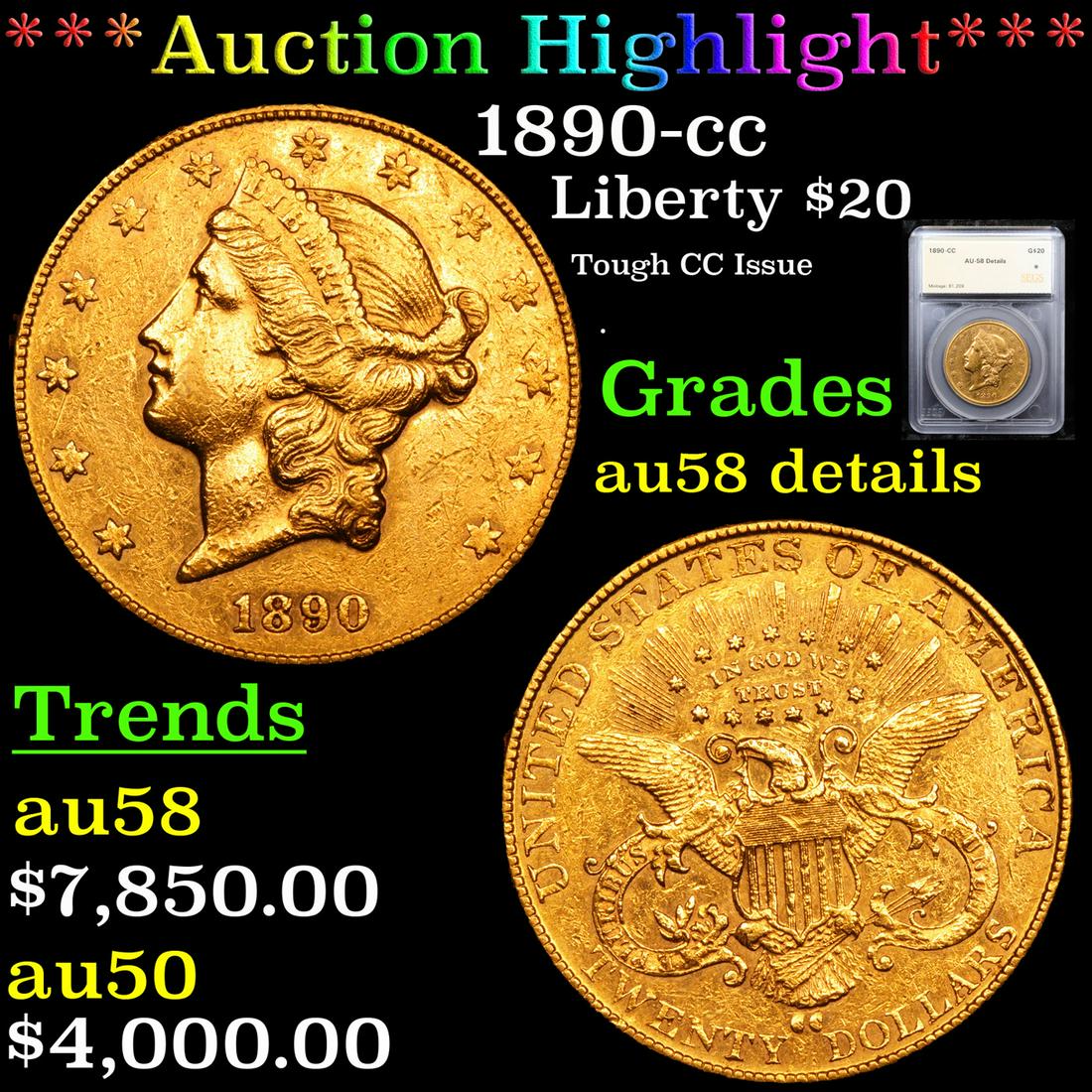 *Highlight* 1890-cc Liberty $20 Graded au58 details (1 of 5)