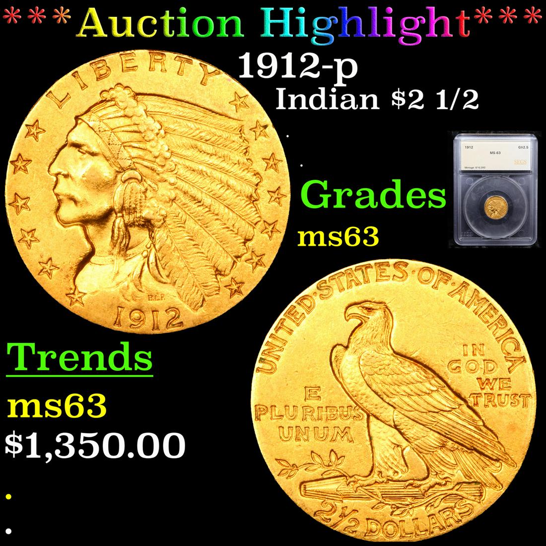 *Highlight* 1912-p Indian $2 1/2 Graded ms63 (1 of 5)
